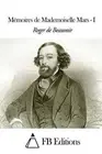 Mmoires de Mademoiselle Mars - Tome I by Roger De Beauvoir (French) Paperback Bo