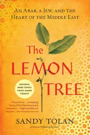 The Lemon Tree An Arab A Jew And The Heart Of The Middle East by Sandy Tolan Paperback Book
