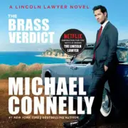 The Brass Verdict by Michael Connelly: New Audiobook