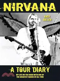 在飛比找三民網路書店優惠-Nirvana ─ A Tour Diary: My Lif