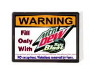 WARNING Mountain Mt Mtn Dew Baja Blast Only! Magnet Sign funny for fridge, desk