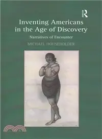 在飛比找三民網路書店優惠-Inventing Americans in the Age