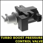 Turbo Boost Pressure Control Valve FOR SAAB 9-3 1.9 07->15 Diesel