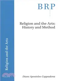 在飛比找三民網路書店優惠-Religion and the Arts ― Histor