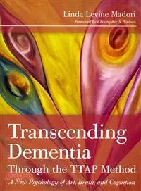 在飛比找三民網路書店優惠-Transcending Dementia Through 