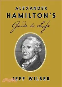 在飛比找三民網路書店優惠-Alexander Hamilton's Guide to 