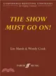 The Show Must Go On! ― Confidence-boosting Strategies for Staging a Musical