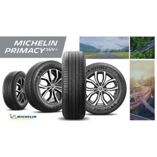 小李輪胎 MICHELIN 米其林 PRIMACY SUV+ 215-65-16 全規格 尺寸 特價中 歡迎詢價