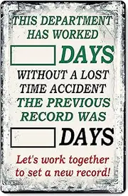 Since Last Incident Sign Days Without Accident Sign Day Counter Signs Metal Signs Funny Yard Sign Outdoors Warning Signs Tin Plate Poster 8x12 In