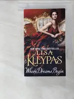 【書寶二手書T7／原文小說_BMO】WHERE DREAMS BEGIN_KLEYPAS, LISA