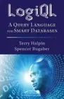 LogiQL: A Query Language for Smart Databases by Terry Halpin