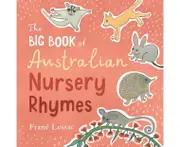 Target The Big Book of Australian Nursery Rhymes - Frané Lessac