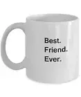 Best Friend Ever Coffee Mugs Funny Valentine Coffee Mugs Porcelain White Best