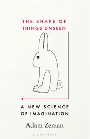 The Shape of Things Unseen