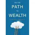 ON THE PATH TO WEALTH