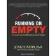 Running on Empty: Overcome Your Childhood Emotional Neglect