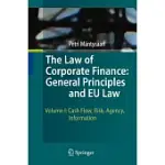 THE LAW OF CORPORATE FINANCE: GENERAL PRINCIPLES AND EU LAW
