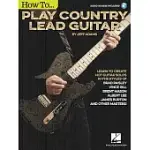 HOW TO PLAY COUNTRY LEAD GUITAR