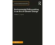 Environmental Policymaking in an Era of Climate Change