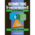 GEOMETRIC TRANSFORMATIONS FOR 3D MODELING