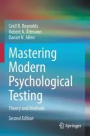 Mastering Modern Psychological Testing: Theory and Methods by Cecil R. Reynolds