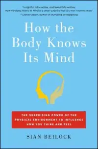 在飛比找博客來優惠-How the Body Knows Its Mind: T