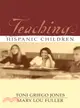 Teaching Hispanic Children