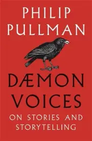 Daemon Voices: On Stories and Storytelling by Philip Pullman Paperback Book