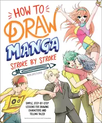在飛比找誠品線上優惠-How to Draw Manga Stroke by St