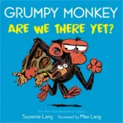 Grumpy Monkey Are We There Yet? (Board Book)