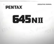 Pentax 645NII Camera NEW OPERATING MANUAL
