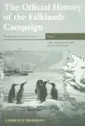The Official History of the Falklands Campaign, Volume 1: The Origins of the