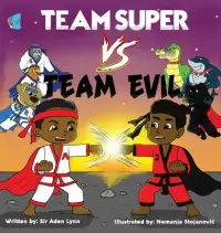 在飛比找博客來優惠-Team Super VS. Team Evil