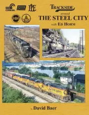 Morning Sun Books 1705 Trackside around The Steel City with Ed Horm