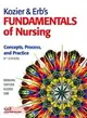 Kozier & Erb's Fundamentals of Nursing: Concepts, Process, and Practice