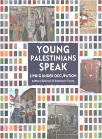 在飛比找三民網路書店優惠-Young Palestinians Speak ─ Liv