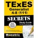 TExES (111) Generalist 4-8 Exam Secrets: Your Key to Exam Success, TExES Texas Review for the Texas Examinations of Educator Sta