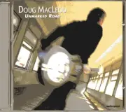 Doug MacLeod - Unmarked Road 1997 CD, Album AudioQuest Music AQ CD1046 Mint (M)