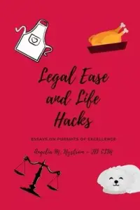 在飛比找博客來優惠-Legal Ease and Life Hacks: Ess