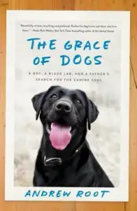 在飛比找博客來優惠-The Grace of Dogs: A Boy, a Bl
