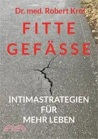在飛比找三民網路書店優惠-Fitte Gefässe: Intimastrategie