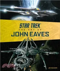 在飛比找三民網路書店優惠-Star Trek: The Art of John Eav