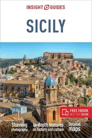 Insight Guides Sicily: Travel Guide with eBook