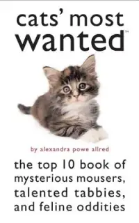 在飛比找博客來優惠-Cats’ Most Wanted: The Top 10 