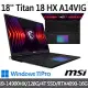 msi微星 Titan 18 HX A14VIG-016TW 18吋 電競筆電 (i9-14900HX/128G/4T SSD/RTX4090-16G/Win11Pro)