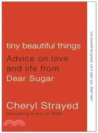 在飛比找三民網路書店優惠-Tiny Beautiful Things ─ Advice