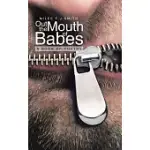 OUT THE MOUTH OF BABES: A BOOK OF POETRY