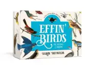Effin' Birds Playing Cards: Two Standard Decks by Aaron Reynolds (English) Cards