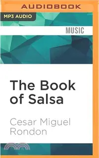 在飛比找三民網路書店優惠-The Book of Salsa ― A Chronicl