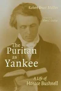 在飛比找博客來優惠-The Puritan As Yankee: A Life 